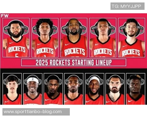 火箭今日首发阵容揭晓阿门与杜兰特联手出战迎战对手